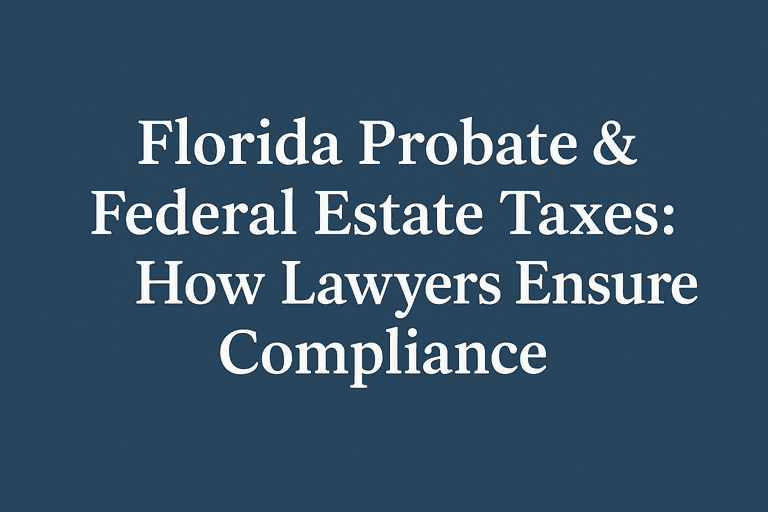 Florida Probate Federal Estate Taxes Guide optimized